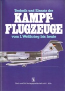 Technik und einsatz der kampf flugzeuge vom 1. weltkrieg bis heute