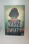 Nowa książka fantasy/science-fiction "Nasze światy"