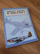 AIRCRAFT ANATOMY OF WORLD WAR II
