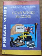 Sprawdź swój angielski Czasowniki złożone. Phrasal Verbs - Jeremy Harrison