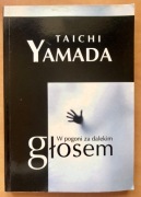 Taichi Yamada, W pogoni za dalekim głosem