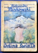 DOLINA ŚWIATŁA Aleksander Minkowski