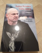 Andrzej Horubała - "Żeby Polska była sexy"