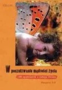 W poszukiwaniu mądrości życia- Margaret Silf