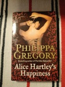 Philippa Gregory, Alice Hartley's happiness