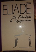 Mircea Eliade - Od Zalmoksisa do Czyngis-chana