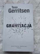 Grawitacja Tess Gerritsen