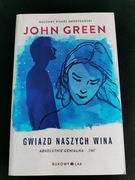 Gwiazd Naszych Wina. John Green. 