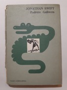 Jonathan Swift Podróże Guliwera 1985r wyd3 ilustracje Jan Marcin Szancer