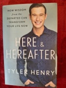 Here & hereafter Tyler Henry