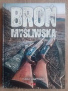Broń myśliwska - Marek Czerwiński