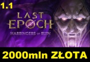 Last Epoch Harbingers of Ruin Standard GOLD 2000MLN 2000 MILIONÓW GOLDA
