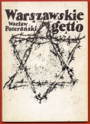 WARSZAWSKIE GETTO Wacław Poterański