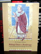 Grzegorz Wejman - Biskup Otton z Bambergu