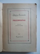PRZEDWIOŚNIE Stefan Żeromski 1954r.