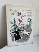 Od baśni do baśni - Brzechwa, il. Szancer
