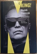 King! Muniek Staszczyk, Rafał Księżyk