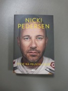 Nicki Pedersen Życie na pełnym gazie autobiografia żużlowca Wyd. SQN 2025