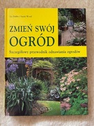 Zmień swój ogród Szczegółowy przewodnik odnawiania ogrodów