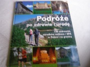 KSIĄŻKA-PODRÓŻE PO ZDROWIE I URODĘ
