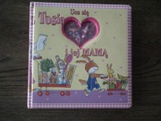 Bajka pięknie ilustrowana UCZ SIĘ Z TOSIĄ I JEJ MAMĄ 