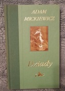 "Dziady" Adam Mickiewicz 