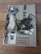 Wiersze o kotach - T.S.Eliot 1 wydanie 1970 ZOBACZ 