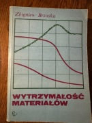 Wytrzymałość materiałów Brzoska