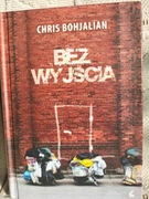 Bez wyjścia Chris Bohjalian