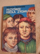 Domańska - Paziowie króla Zygmunta - stan dobry - dedykacja 1988