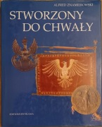 Stworzony do chwały, Alfred Znamierowski
