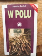 Stanisław Rembek, W polu 