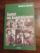 Świat po kapitalizmie David Korten NOWA 