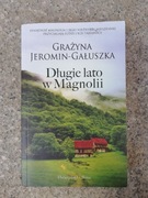 książka "Długie lato w Magnolii" Grażyna Jeromin Gałuszka 