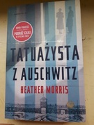 Tatuażysta z auschwitz auszfidz,auszwitz,heather morris