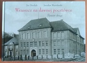 J. Daniluk, J. Wasielewski "Wrzeszcz na dawnej pocztówce. Spacer drugi"