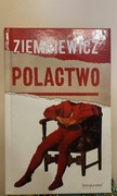Rafał Ziemkiewicz - Polactwo