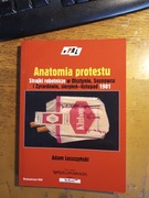 Adam Leszczyński - Anatomia protestu