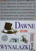 Dawne wynalazki -Peter James, Nick Thorpe
