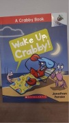 Wake Up, Crabby!: An Acorn Book