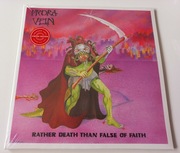HYDRA VEIN - Rather Death Than False Of Faith (Splatter 2LP Gatefold)