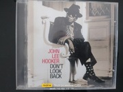 DONT LUCK BACK John Lee Hooker 