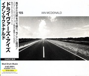 IAN MCDONALD (KING CRIMSON) Drivers Eyes Japan CD STEVE HACKETT JOHN WETTON