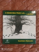 Z Uśmiechem Przez Las i Okolice