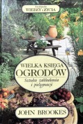 Wielka Księga Ogrodów - John Brookes