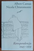 "Albert Camus, Nicola Chiaromonte. Korespondencja 1945-1959"