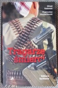 Witold Gadowski Przemysław Wojciechowski Tragarze śmierci