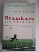 Bramkarz czyli outsider Jonathan Wilson
