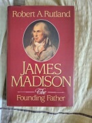 James Madison The Founding Father, Biografia po angielsku