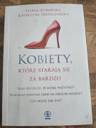Książka "Kobiety które starają się za bardzo"